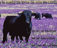 Cartel contra la suelta de toros.