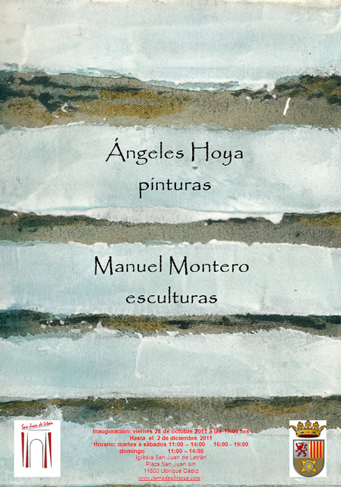 Exposición de obras de Ángeles Hoya y de Manuel Montero