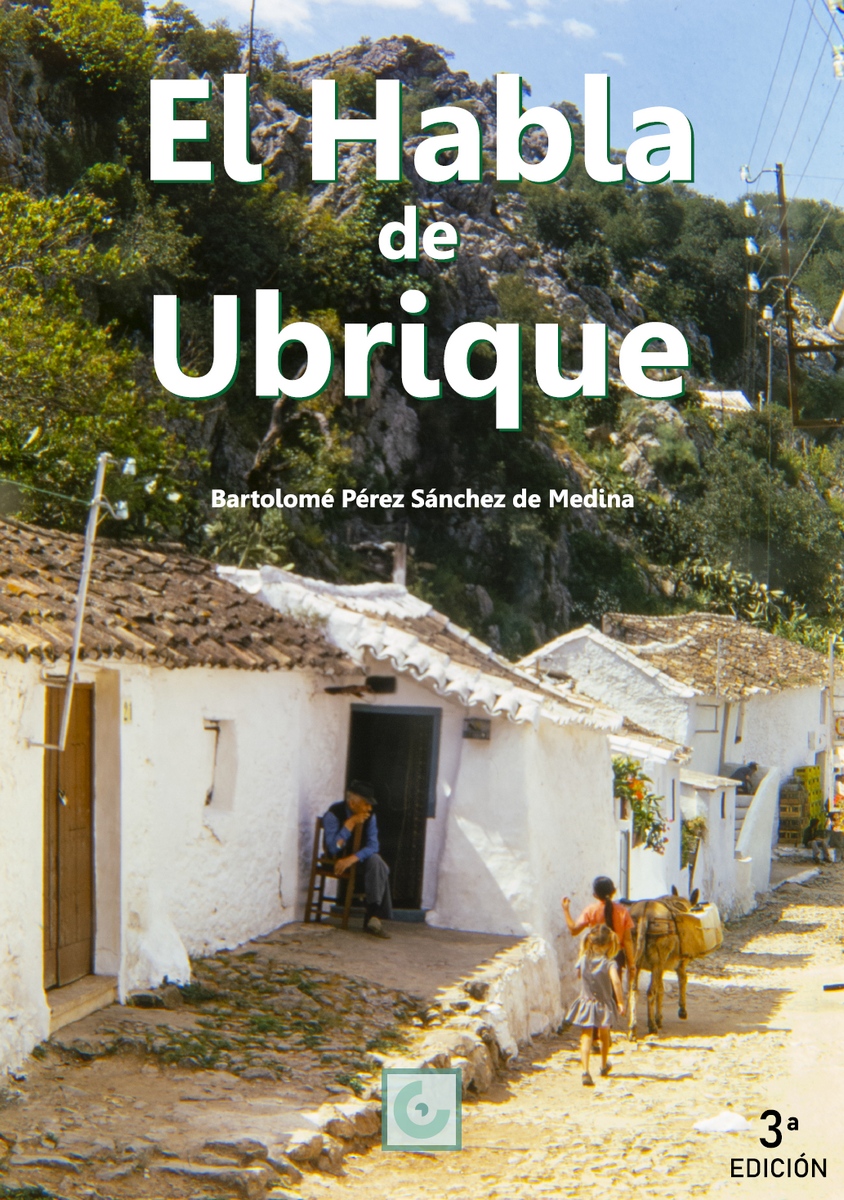 Sobrecubierta del libro El Habla de Ubrique, 3ª edición.